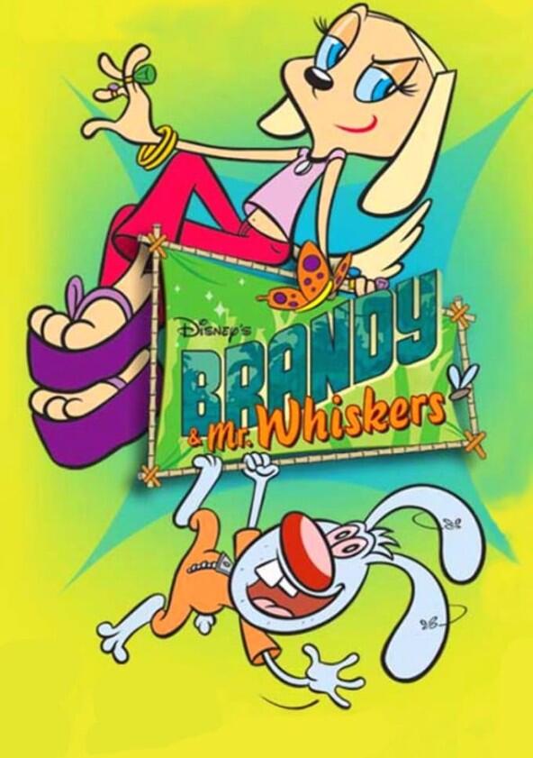 Brandy & Mr. Whiskers - Season 1 Brandy & Mr. Whiskers - Season 1