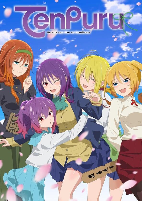 TenPuru -No One Can Live on Loneliness- - Season 1 TenPuru -No One Can Live on Loneliness- - Season 1