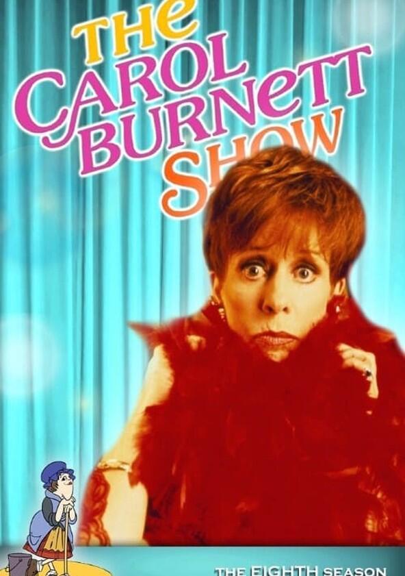 The Carol Burnett Show - Season 8 The Carol Burnett Show - Season 8