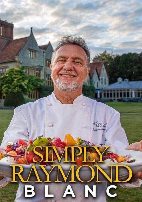 Simply Raymond Blanc - Season 2
