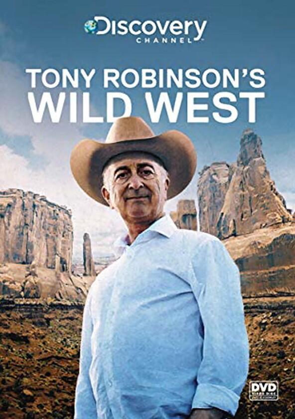 Tony Robinson's Wild West - Season 1 Tony Robinson's Wild West - Season 1