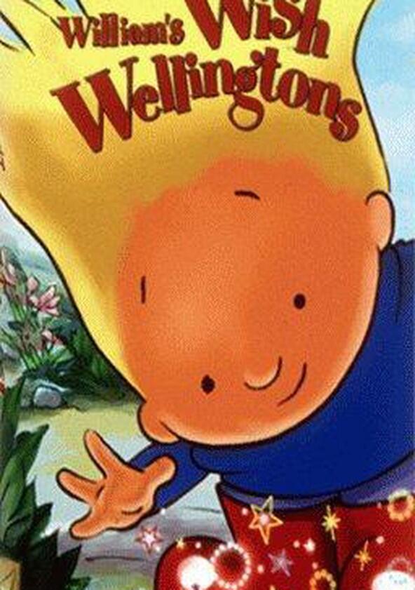 William's Wish Wellingtons - Season 1