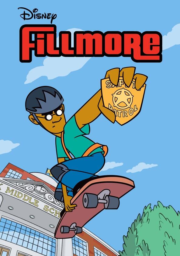 Fillmore! - Season 1 Fillmore! - Season 1