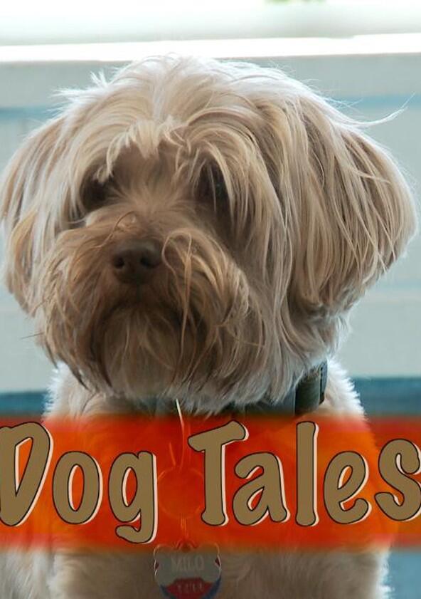 Dog Tales - Season 1 Dog Tales - Season 1