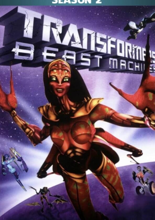 Beast Machines: Transformers - Season 2 Beast Machines: Transformers - Season 2