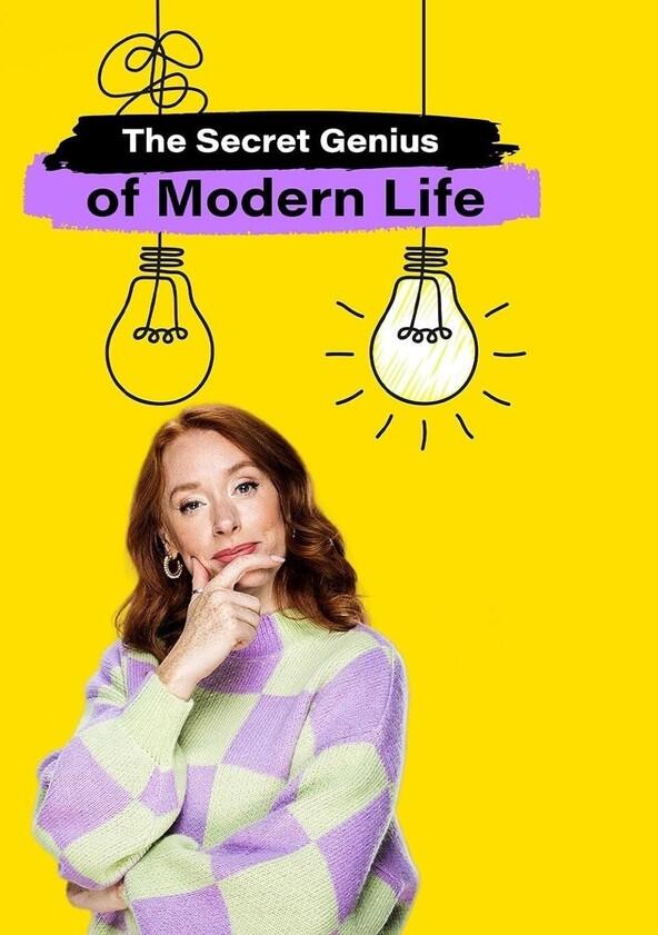 The Secret Genius of Modern Life - Season 2 The Secret Genius of Modern Life - Season 2