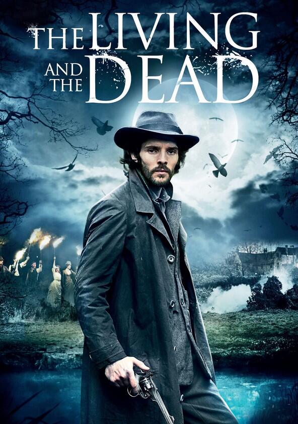 The Living and the Dead - Season 1 The Living and the Dead - Season 1