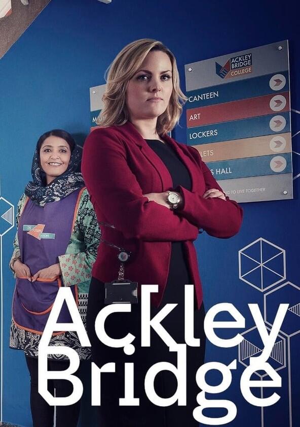 Ackley Bridge - Season 5 Ackley Bridge - Season 5