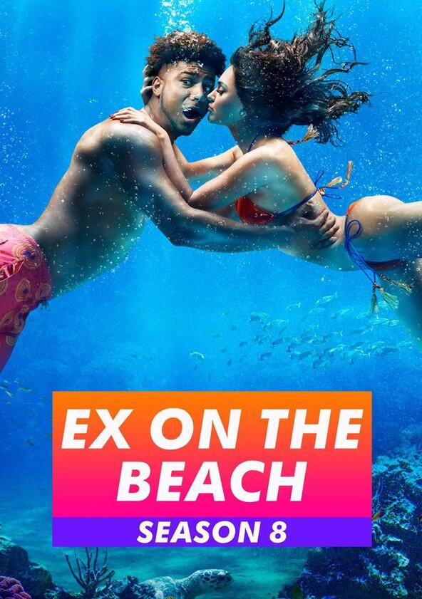 Ex on the Beach - Season 8 Ex on the Beach - Season 8
