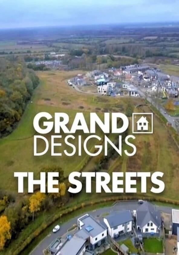 Grand Designs: The Streets - Season 2 Grand Designs: The Streets - Season 2