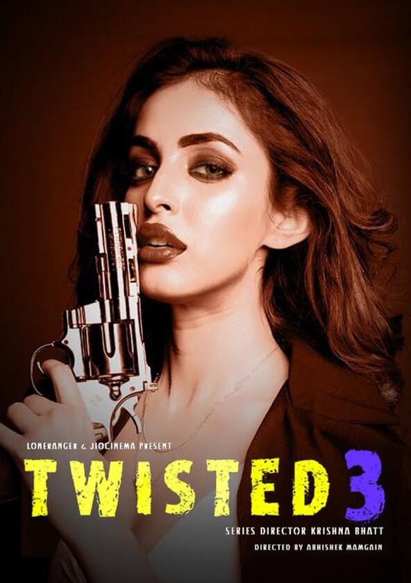 Twisted - Season 3 Twisted - Season 3