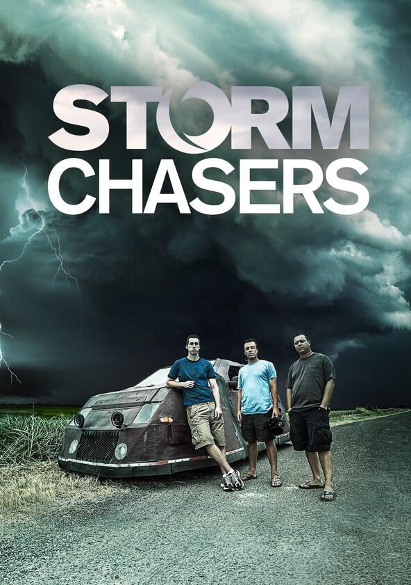 Storm Chasers - Season 1 Storm Chasers - Season 1
