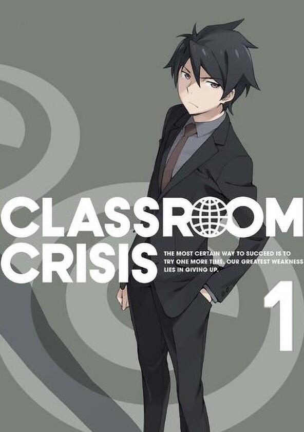 Classroom Crisis - Season 1