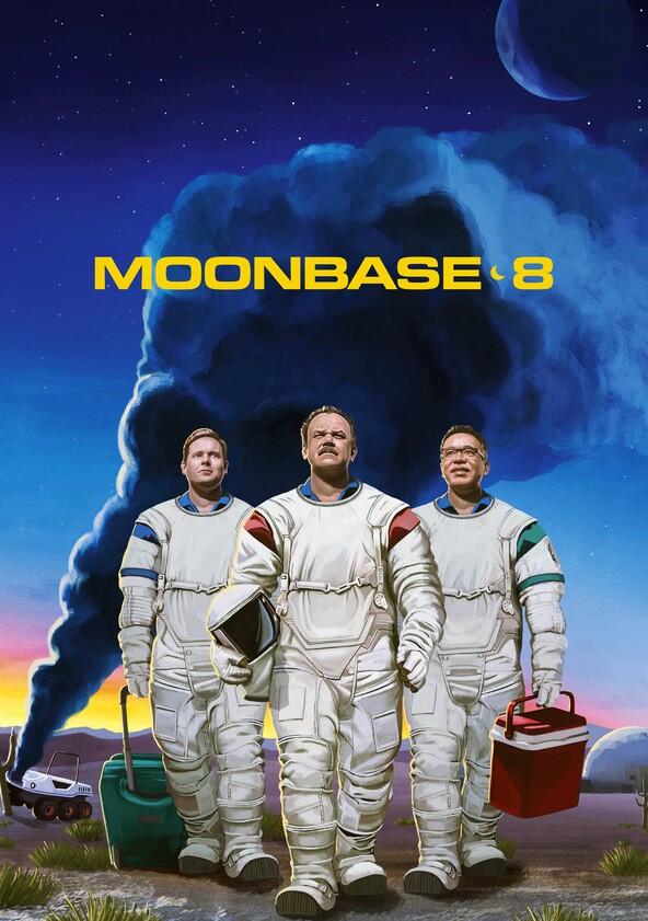 Moonbase 8 - Season 1 Moonbase 8 - Season 1