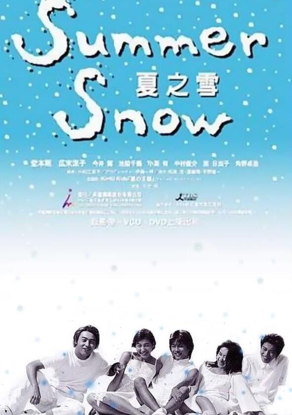 Summer Snow - Season 1 Summer Snow - Season 1