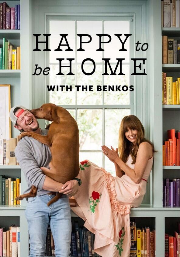 Happy to Be Home With the Benkos - Season 1 Happy to Be Home With the Benkos - Season 1