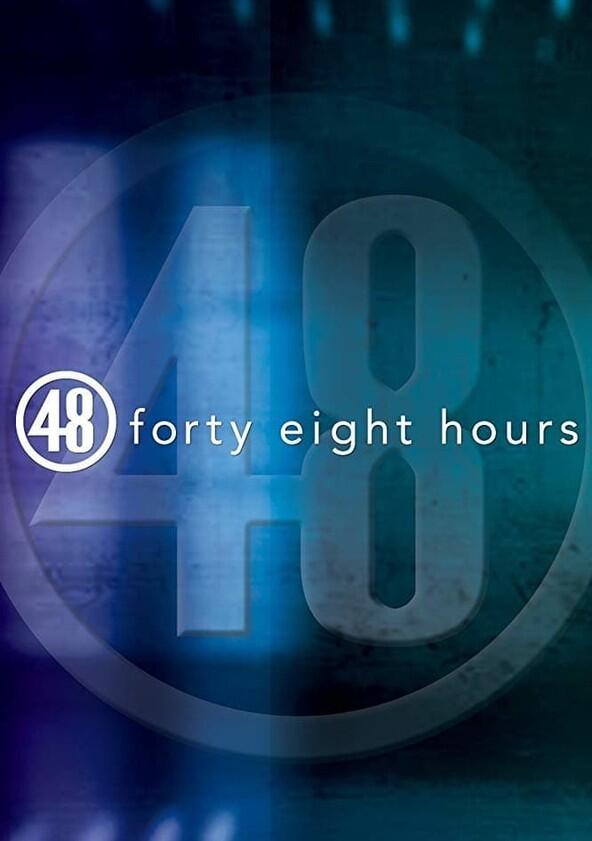 48 Hours - Season 36 48 Hours - Season 36
