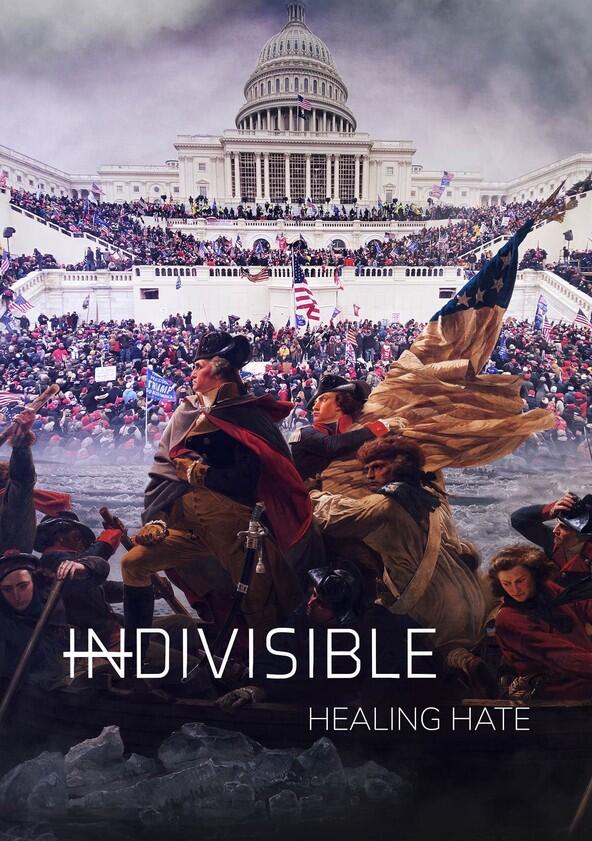 Indivisible: Healing Hate - Season 1 Indivisible: Healing Hate - Season 1