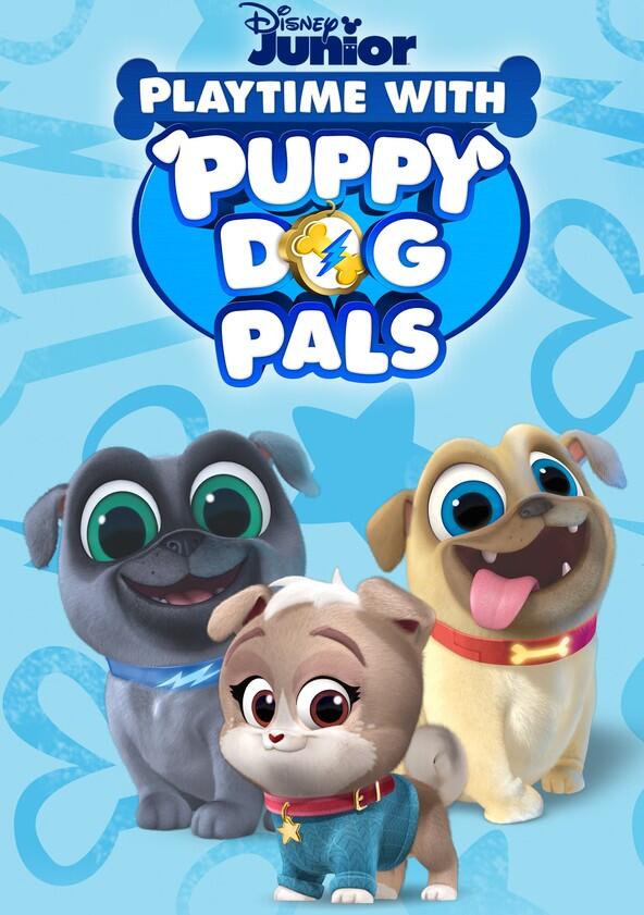 Puppy Dog Pals - Season 1 Puppy Dog Pals - Season 1