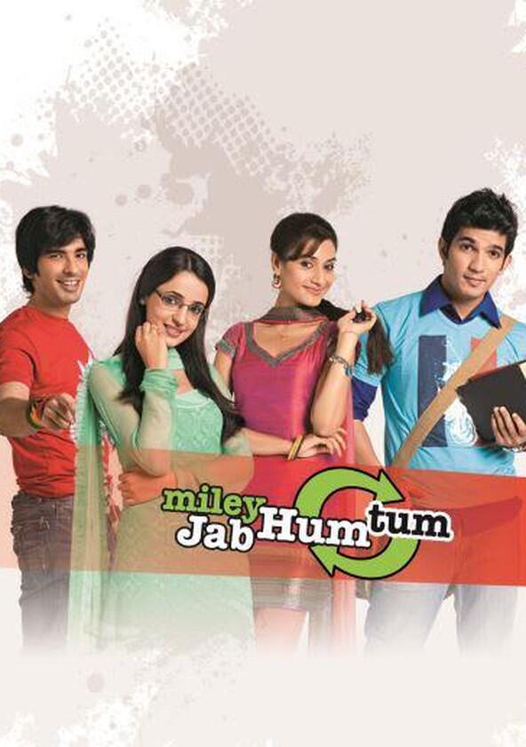 Miley Jab Hum Tum - Season 1 Miley Jab Hum Tum - Season 1