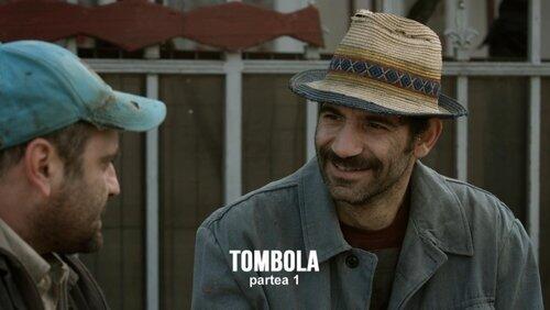 Tombola - Partea I Tombola - Partea I