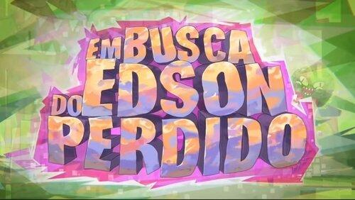 In Search of Lost Edson In Search of Lost Edson