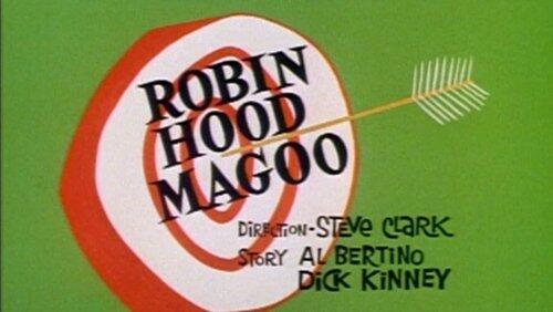 Robin Hood Magoo Robin Hood Magoo