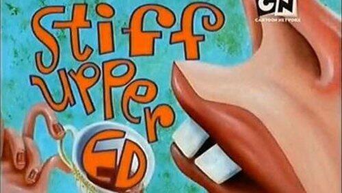 Stiff Upper Ed Stiff Upper Ed
