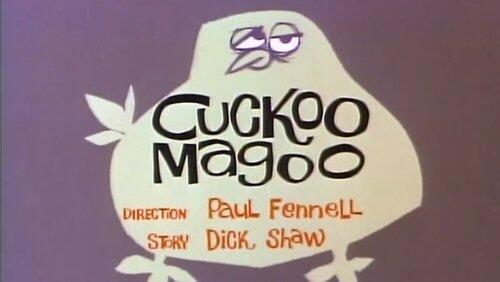 Cuckoo Magoo Cuckoo Magoo
