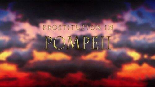 Prostitution in Pompeii Prostitution in Pompeii