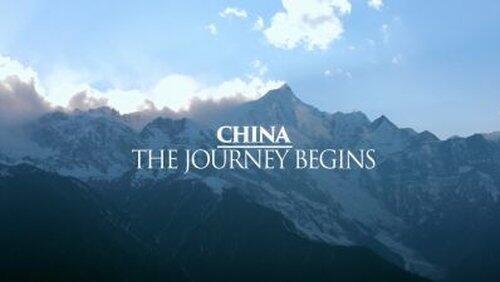 China: The Journey Begins China: The Journey Begins