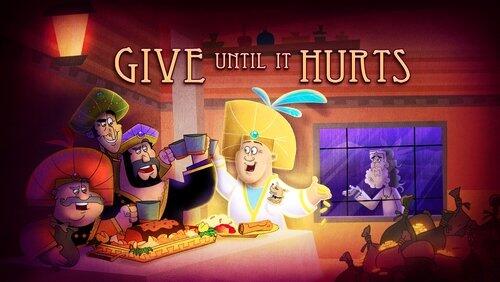 Give Until It Hurts Give Until It Hurts