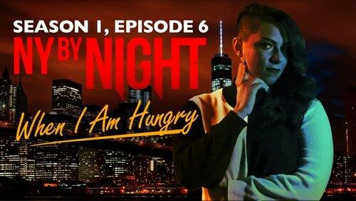 When I Am Hungry When I Am Hungry