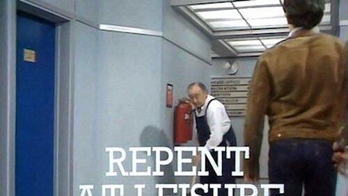 Repent at Leisure Repent at Leisure
