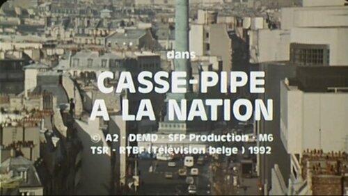 Casse-pipe à la Nation Casse-pipe à la Nation