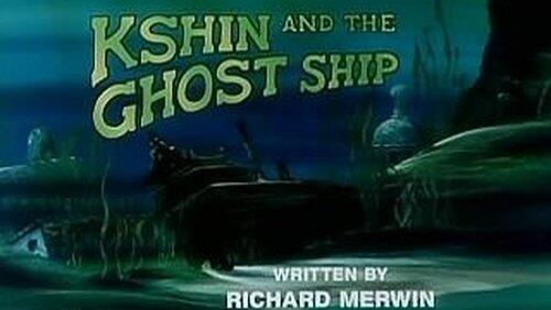 Kshin and the Ghost Ship Kshin and the Ghost Ship