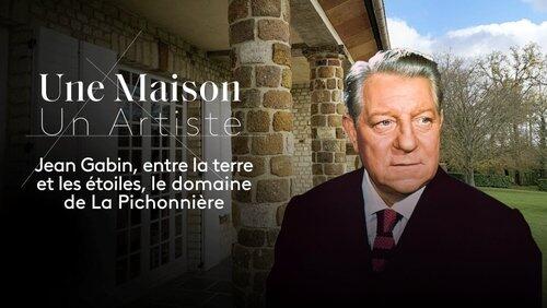 Jean Gabin, entre la terre et les étoiles : le domaine de La Pichonnière Jean Gabin, entre la terre et les étoiles : le domaine de La Pichonnière