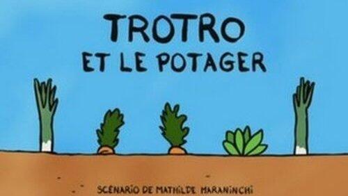 Trotro et le potager Trotro et le potager