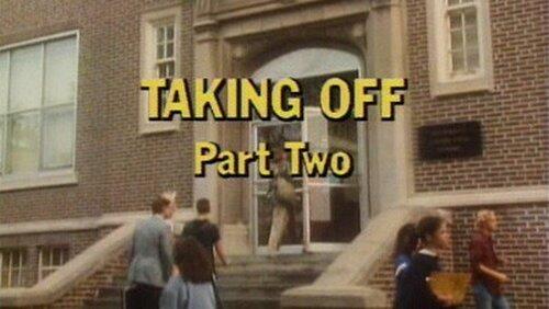 Taking Off: Part 2 Taking Off: Part 2