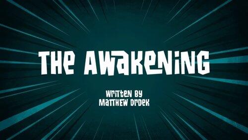 The Awakening The Awakening