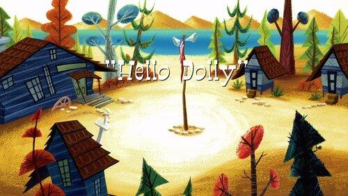 Hello Dolly Hello Dolly