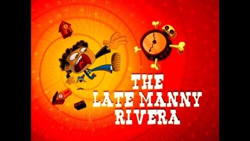 The Late Manny Rivera The Late Manny Rivera