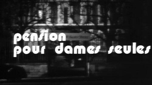 Pension pour dames seules Pension pour dames seules