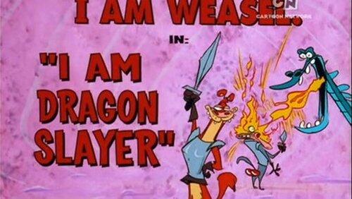 I Am Dragon Slayer I Am Dragon Slayer