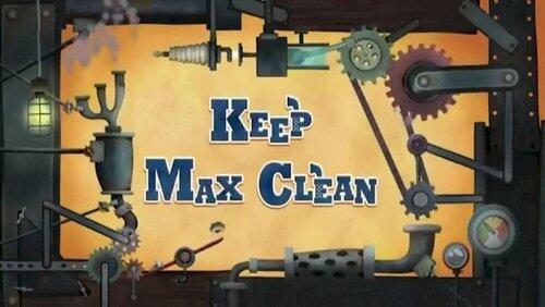 Keep Max Clean