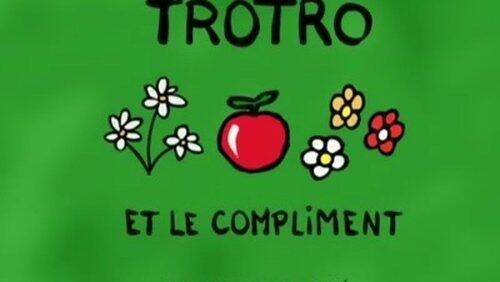 Trotro et le compliment Trotro et le compliment