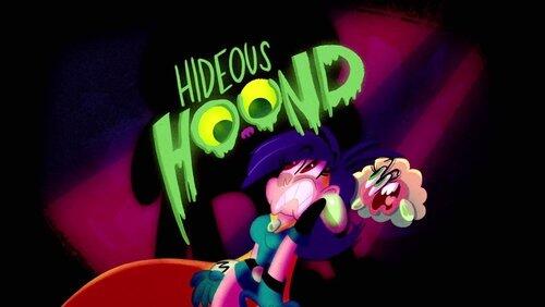 Hideous Hound Hideous Hound