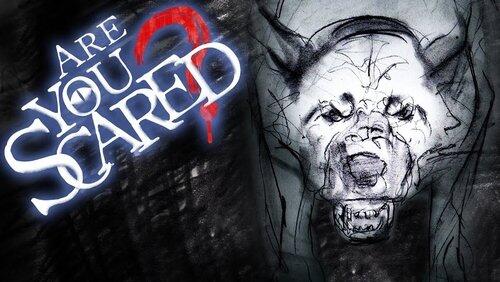 Are You Scared of Your Dog? Are You Scared of Your Dog?