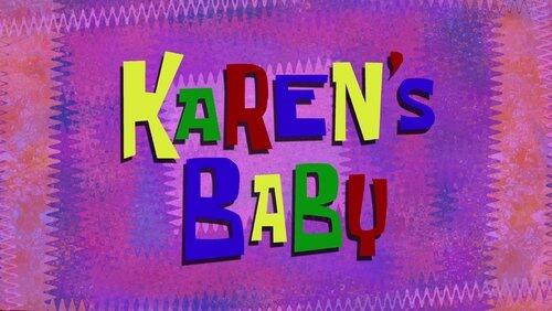 Karen's Baby Karen's Baby
