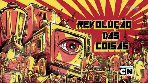 Revolução das Coisas Revolução das Coisas